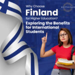 Why Choose Finland for Higher Education? Exploring the Benefits for International Students