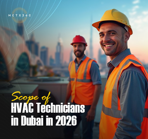 Scope of HVAC Technicians in Dubai in 2026